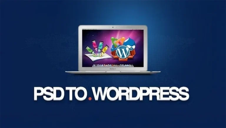 Affordable PSD To WordPress Solutions High Performance And Secure