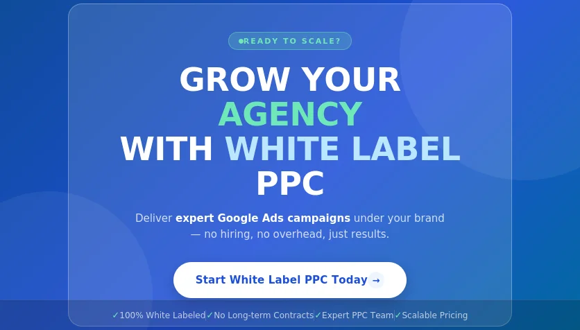 GROW YOUR AGENCY WITH WHITE LABEL PPC Image