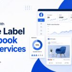 White Label Facebook Ads Services helping agencies deliver branded Meta Ads management, campaign optimization, creative testing, and reporting.