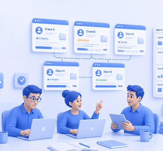 Designed for Agencies Managing Multiple Client Projects