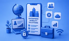 Enterprise Mobility Solutions