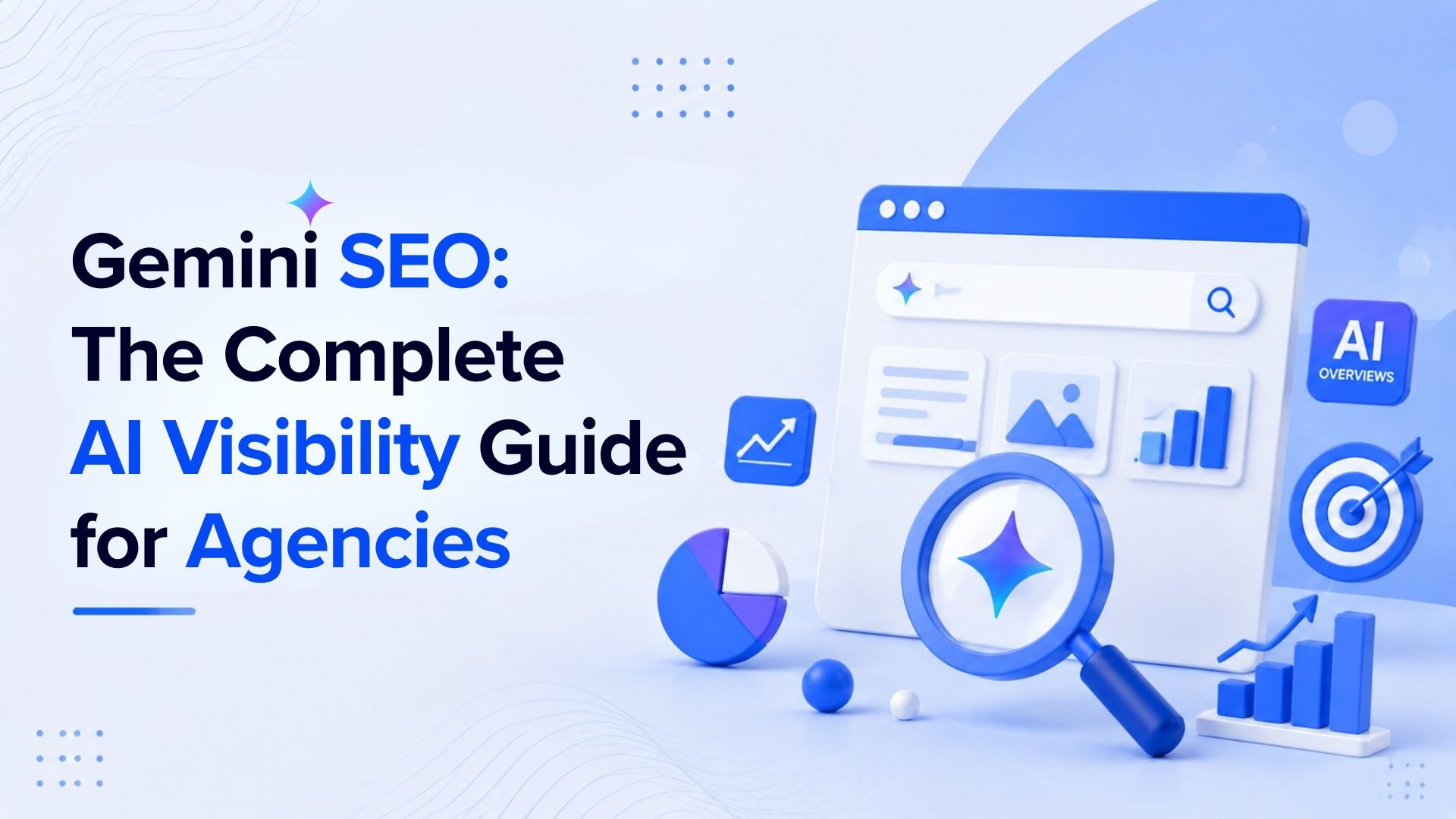How to Rank in Gemini: AI Visibility Guide for Agencies