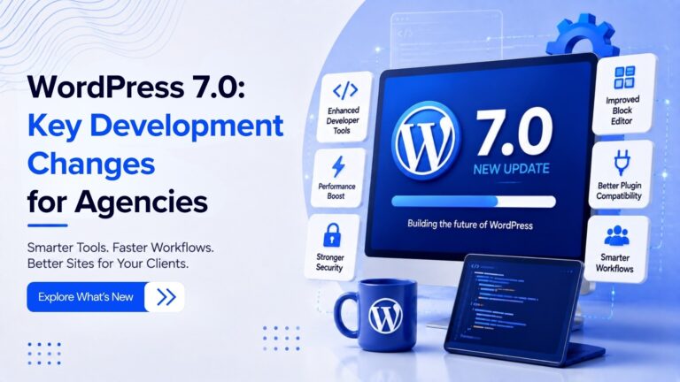WordPress 7.0 for Agencies: The Armstrong Update Guide