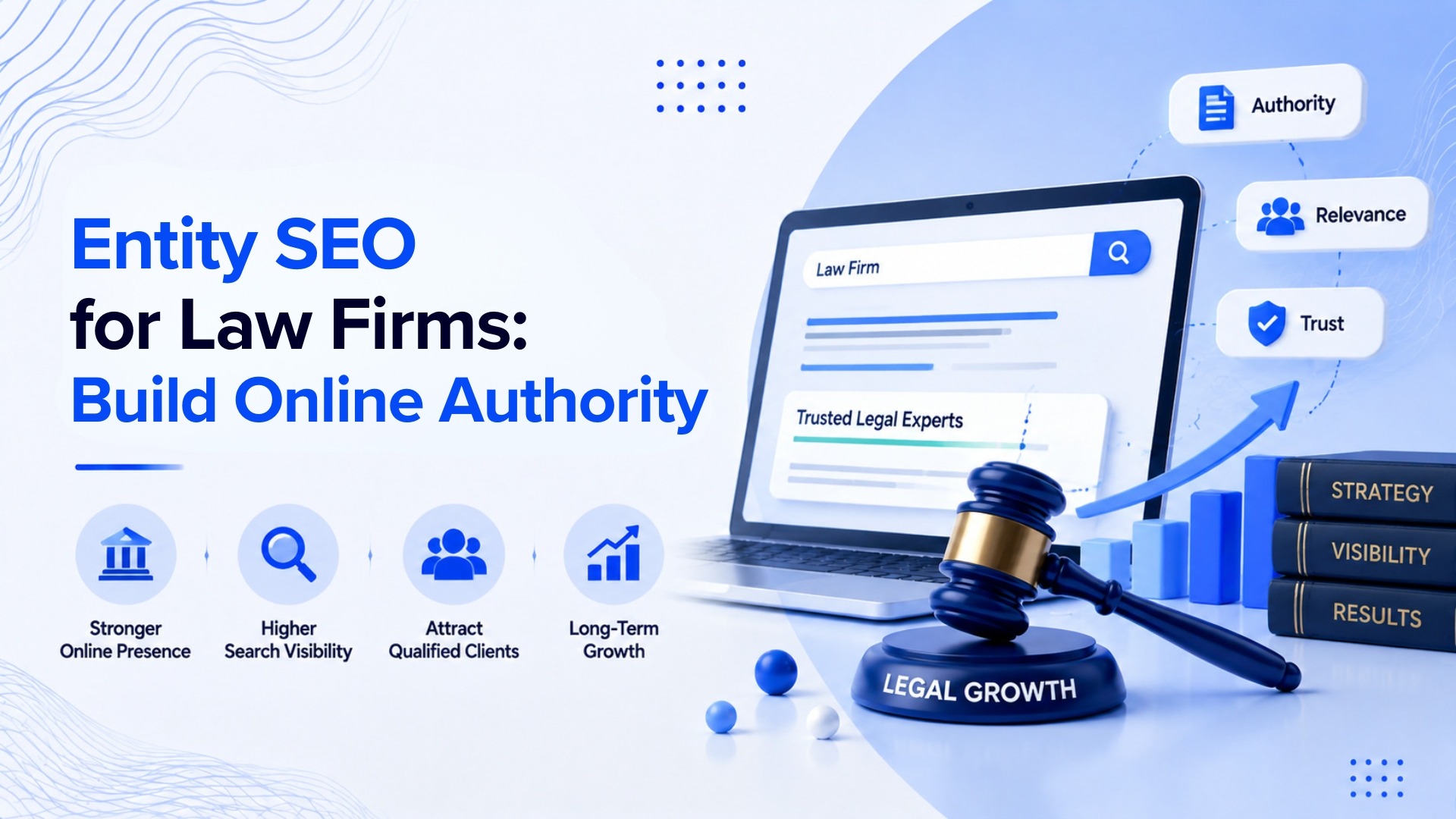 Entity SEO for Law Firms: Building Real Authority