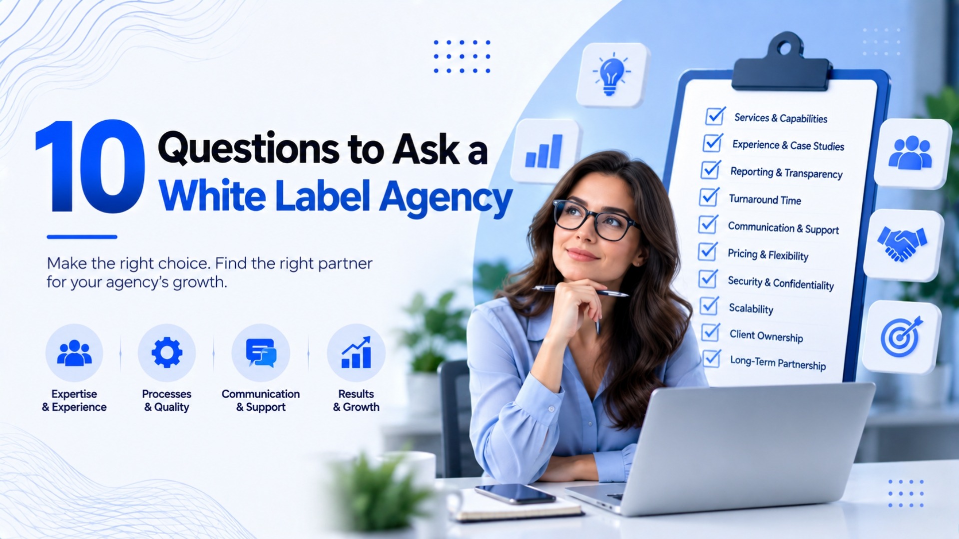 10 Questions to Ask Before Hiring a White Label Agency
